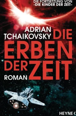 Heyne Taschenbuch Space Opera*Die Erben der Zeit