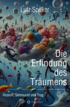tredition Einkaufsführer-Die Erfindung des Träumens