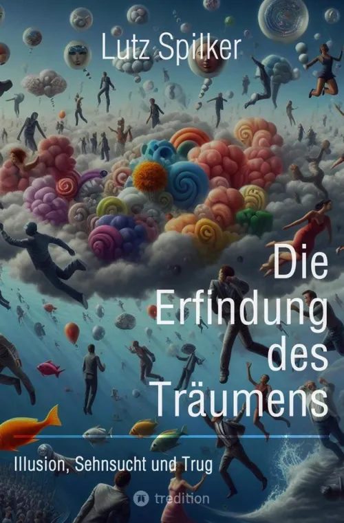 tredition Einkaufsführer-Die Erfindung des Träumens