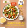 ZS Verlag Gesundheit-Die Ernährungs-Docs - Diabetes heilen - Unsere 100 besten Rezepte