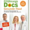 ZS Verlag Gesundheit-Die Ernährungs-Docs - Gesunde Haut