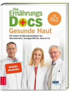 ZS Verlag Gesundheit-Die Ernährungs-Docs - Gesunde Haut