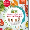 ZS Verlag Gesundheit-Die Ernährungs-Docs - Gesund und schlank durch Intervallfasten