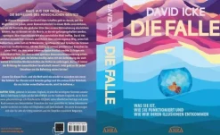 AMRA Verlag Politik*DIE FALLE. Was sie ist, wie sie funktioniert und wie wir ihren Illusionen entkommen