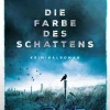 Die Farbe des Schattens*Tropen
