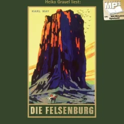 Karl-May-Verlag Romane·Klassiker|Romane·Abenteuerromane*Die Felsenburg