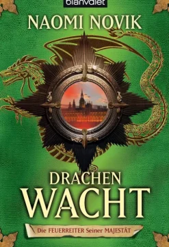 Blanvalet Taschenbuchverl Historische Fantasy*Die Feuerreiter seiner Majestät 05. Drachenwacht