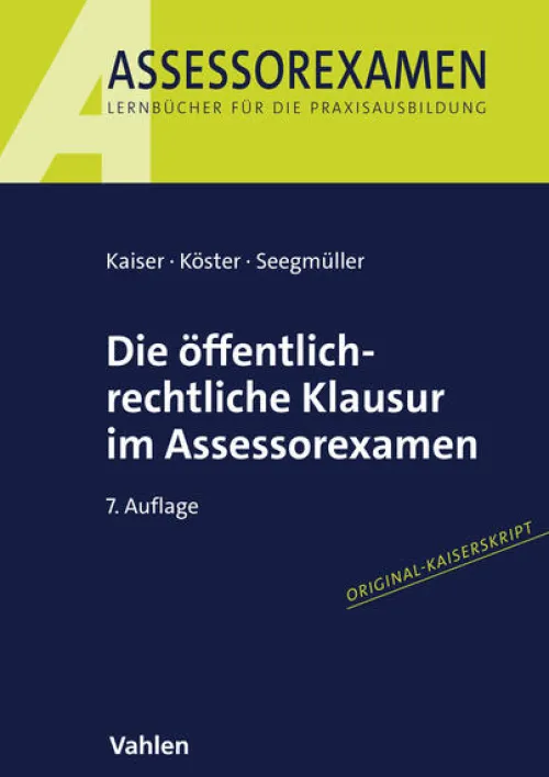 Vahlen Franz GmbH Jura-Die öffentlich-rechtliche Klausur im Assessorexamen