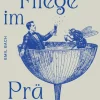 Die Fliege im Präteritum*Buch & Wein Schillo Online