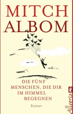 Ullstein Taschenbuchvlg. Horror*Die fünf Menschen, die dir im Himmel begegnen