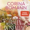 Penguin Verlag Schicksalsromane-Die Frauen vom Rosenhag. Sehnsucht nach Freiheit