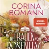 Penguin Random House Liebesromane|Historische Romane*Die Frauen vom Rosenhag. Sehnsucht nach Freiheit