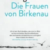 Die Frauen von Birkenau*dtv Verlagsgesellschaft Sale