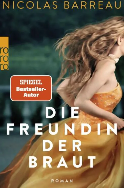 Rowohlt Taschenbuch Auszeit Vom Alltag-Die Freundin der Braut