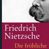 Nikol Verlagsges.mbH Religion & Philosophie|Philosophie*Die fröhliche Wissenschaft