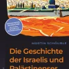 dtv Verlagsgesellschaft Sachbücher-Die Geschichte der Israelis und Palästinenser