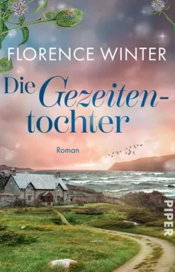 Die Gezeitentochter*Piper Verlag GmbH Hot