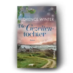 Die Gezeitentochter*Piper Verlag GmbH Hot