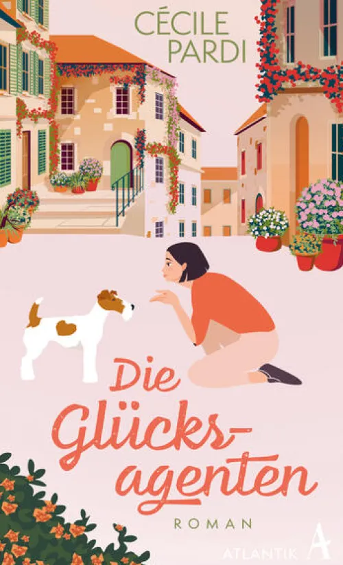 Die Glücksagenten*Atlantik Verlag Hot