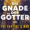 Penguin Random House Klassische Science Fiction*Die Gnade der Götter - The Captive's War