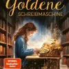 Oetinger 10-12 Jahre*Die Goldene Schreibmaschine