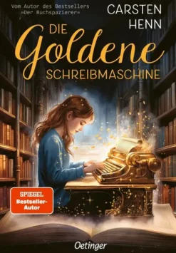 Oetinger 10-12 Jahre*Die Goldene Schreibmaschine