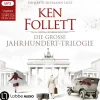 Lübbe Audio Romane·Historische Romane*Die große Jahrhundert-Trilogie