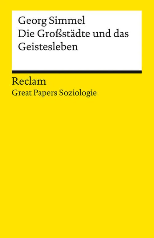 Reclam Philipp Jun. Soziologie-Die Großstädte und das Geistesleben