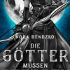 Die Götter müssen sterben*Knaur Taschenbuch Outlet