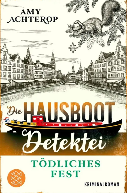 Die Hausboot-Detektei - Tödliches Fest*FISCHER E-Books Best