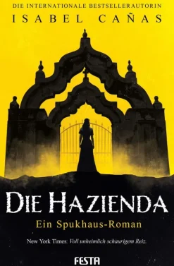 Festa Verlag Klassische Horrorgeschichten-Die Hazienda