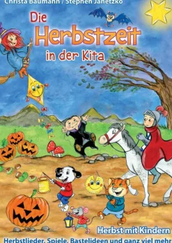Kinder Verlag Stephen Janetzko Reime & Lieder-Die Herbstzeit in der Kita