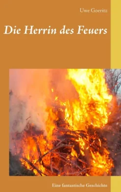 BoD - Books on Demand Zeitreisen-Die Herrin des Feuers