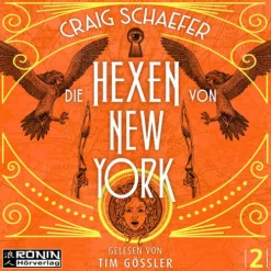 Ronin Hörverlag Krimis & Thriller·Horror Gegenwart|Krimis & Thriller·Horror-Die Hexen von New York