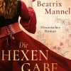 dotbooks Historische Abenteuerromane-Die Hexengabe