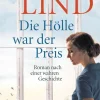 Die Hölle war der Preis*Penguin Random House Best