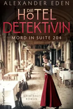 HarperCollins eBook Nach Ländern|Historische Krimis-Die Hoteldetektivin