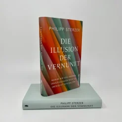 Die Illusion der Vernunft*Ullstein Buchverlage New