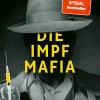 Rubikon-Verlag GmbH Sachbücher-Die Impf-Mafia