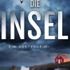 dp DIGITAL PUBLISHERS GmbH Politthriller*Die Insel | Ein spannender Küstenkrimi um den Ermittler Steve Cole