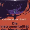 Heyne Taschenbuch Klassische Science Fiction*Die Instrumentalität der Menschheit