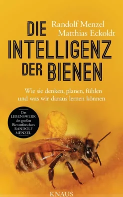 Knaus Albrecht Biologie-Die Intelligenz der Bienen