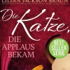 dotbooks Tierkrimis-Die Katze, die Applaus bekam - Band 25