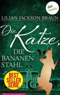 dotbooks Tierkrimis*Die Katze, die Bananen stahl - Band 27