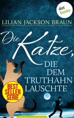 Die Katze, die dem Truthahn lauschte - Band 26*dotbooks Discount
