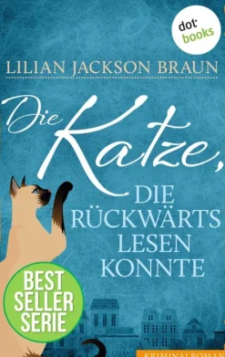 Die Katze, die rückwärts lesen konnte - Band 1*dotbooks Best