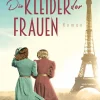 Aufbau Digital Familiensagas|Kriegs- & Militärromane-Die Kleider der Frauen