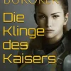 BestSelectBook Steampunk*Die Klinge des Kaisers