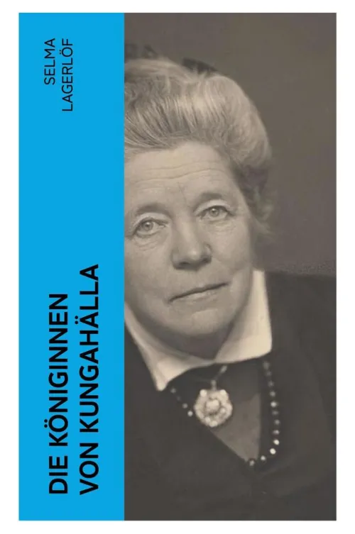 e-artnow Historische Fantasy*Die Königinnen von Kungahälla