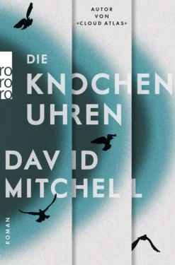 Rowohlt Taschenbuch Esoterische Thriller*Die Knochenuhren